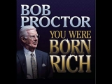 You Were Born Rich Full Audiobook Bob Proctor