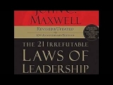 The 21 Irrefutable Laws of Leadership: Follow...