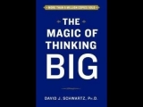 The Magic of Thinking Big (Audio-book) by David Schwartz