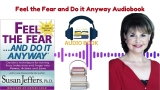 Feel The Fear and Do it Anyway Dr Susen Jeffers #superbhumans #feelthefear #feelthefearanddoitanyway