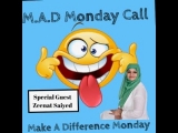 MAD Monday Call with Guest Zeenat Saiyed 19 06 203