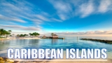 Top 10 Best Places To Visit In The Caribbean Islands