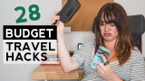 28 Budget Travel Hacks When You're Broke AF