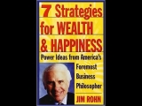 7 Strategies for Wealth & Happiness with Jim Rohn (Full Audio)