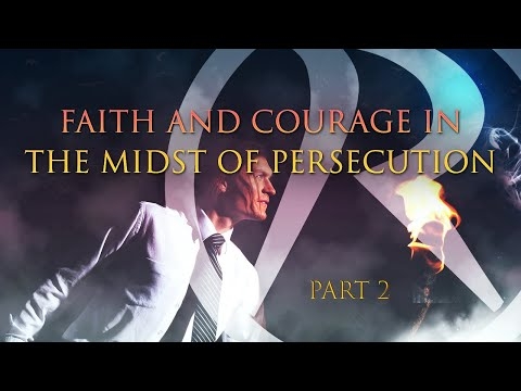 Twilight Zone - Faith And Courage In The Midst Of Persecution - Part 2