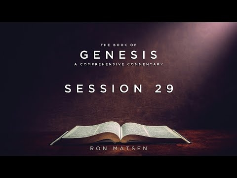 Genesis Session 29 of 41 (Chapter 30:25 - Chapter 31) - A...