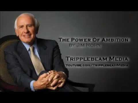 The Power Of Ambition by Jim Rohn