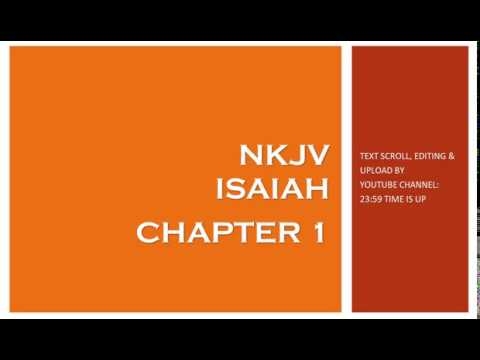 Isaiah 1 - NKJV (Audio Bible & Text)