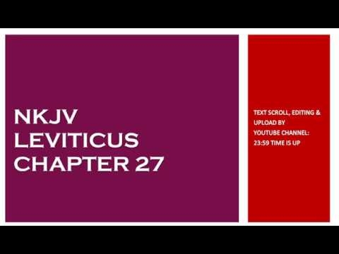 Leviticus 27 - NKJV - (Audio Bible & Text)