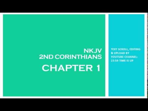 2nd Corinthians 1 - NKJV (Audio Bible & Text)