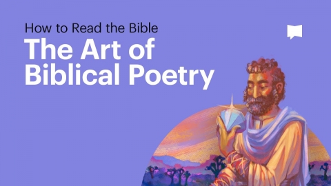 How to Read the Bible: Poetry