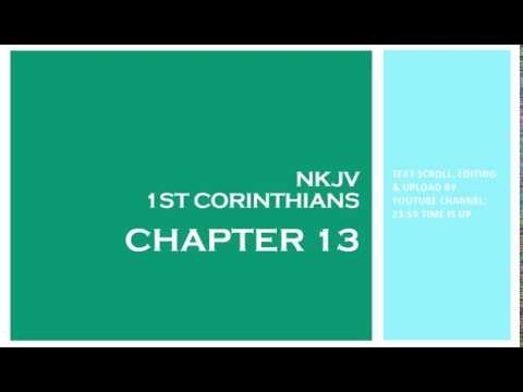 1st Corinthians 13 - NKJV (Audio Bible & Text)