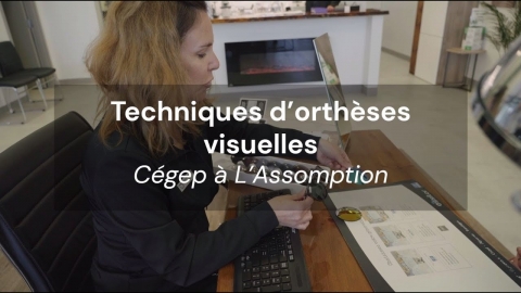 DEC | Techniques d'orthèses visuelles