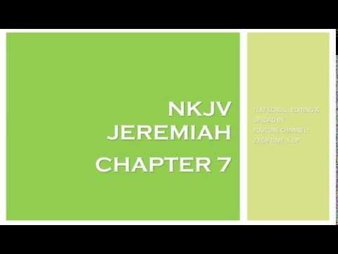 Jeremiah 7 - NKJV (Audio Bible & Text)