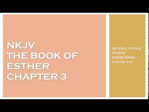 Esther 3 - NKJV - (Audio Bible & Text)
