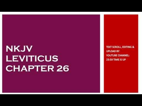 Leviticus 26 - NKJV - (Audio Bible & Text)