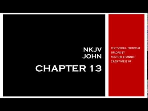 John 13 - NKJV (Audio Bible & Text)