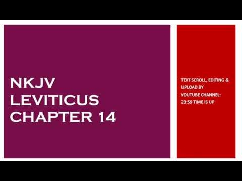 Leviticus 14 - NKJV - (Audio Bible & Text)