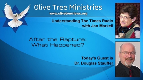 After the Rapture: What Happened? – Dr. Douglas Stauffer
