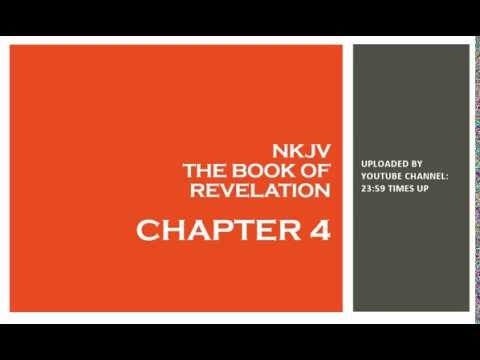 Revelation 4 - NKJV - (Audio Bible & Text)