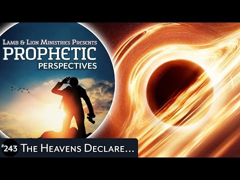 The Heavens Declare...
