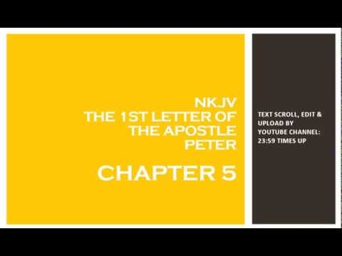 1st Peter 5 - NKJV - (Audio Bible & Text)