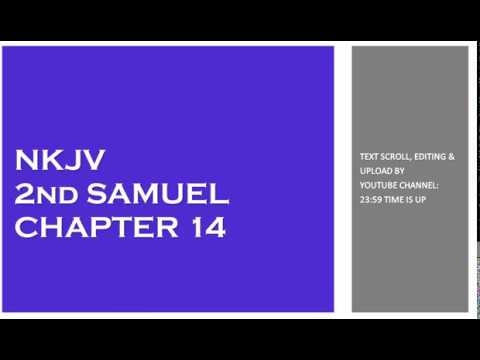 2nd Samuel 14 - NKJV - (Audio Bible & Text)
