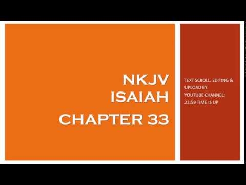 Isaiah 33 - NKJV (Audio Bible & Text)