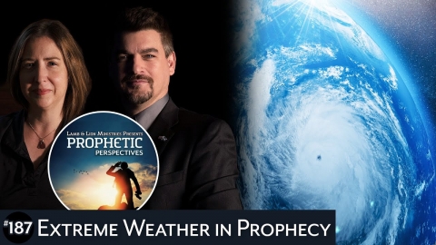 Extreme Weather in Prophecy