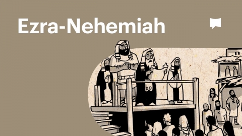 Overview: Ezra-Nehemiah