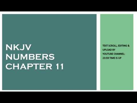 Numbers 11 - NKJV - (Audio Bible & Text)