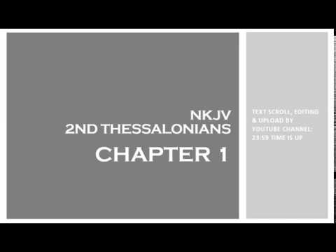 2nd Thessalonians 1 - NKJV - (Audio Bible & Text)