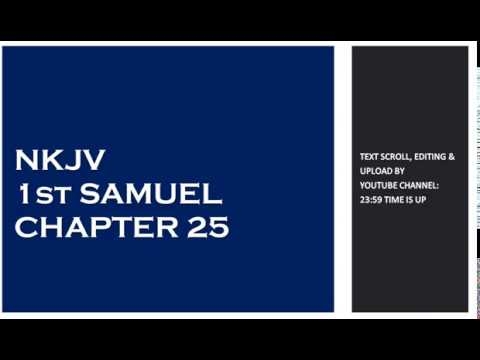 1st Samuel 25 - NKJV - (Audio Bible & Text)