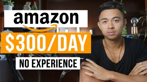 Amazon FBA For Beginners in 2022 (Free $300/day Strategy)