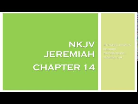 Jeremiah 14 - NKJV (Audio Bible & Text)