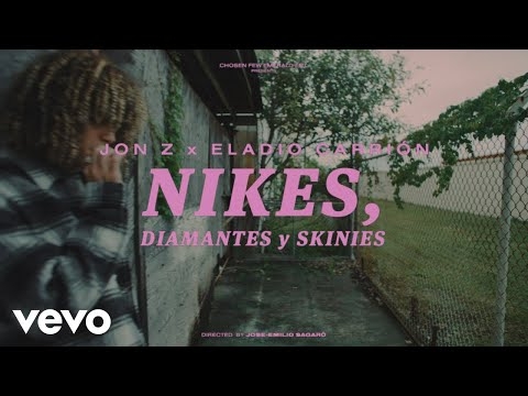 Jon Z, Eladio Carrión - Nikes, Diamantes y Skinnies