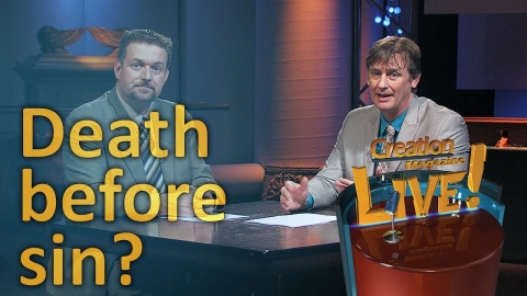 Death before sin?  What type of death? (Creation Magazine LIVE! 5-04)
