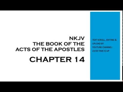 Acts 14 - NKJV (Audio Bible & Text)
