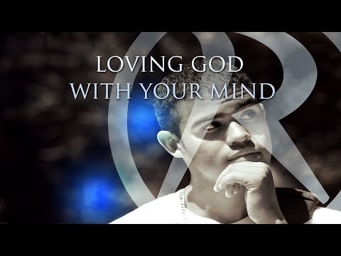 Insight Live - Loving God with your Mind