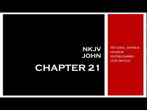 John 21 - NKJV (Audio Bible & Text)