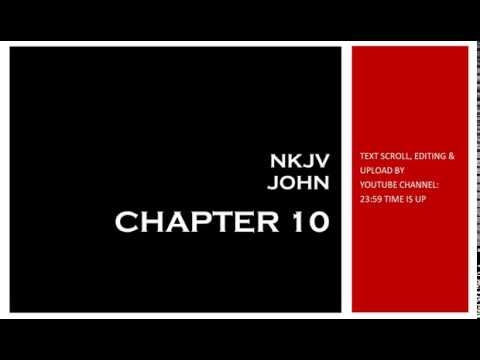 John 10 - NKJV (Audio Bible & Text)