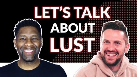 Let's Talk About Sexual Lust