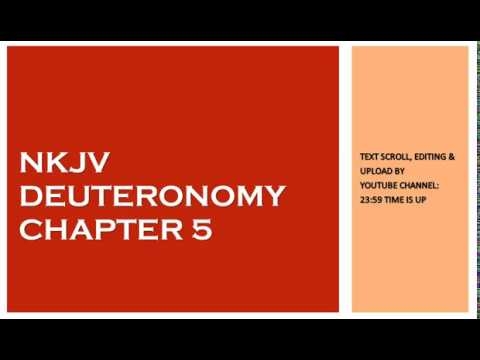 Deuteronomy 5 - NKJV - (Audio Bible & Text)