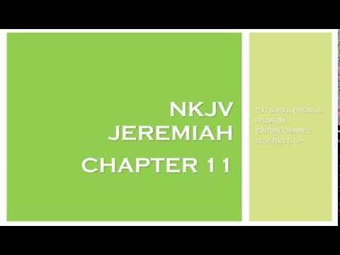 Jeremiah 11 - NKJV (Audio Bible & Text)
