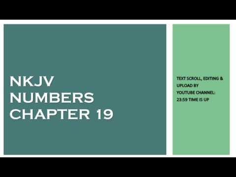 Numbers 19 - NKJV - (Audio Bible & Text)