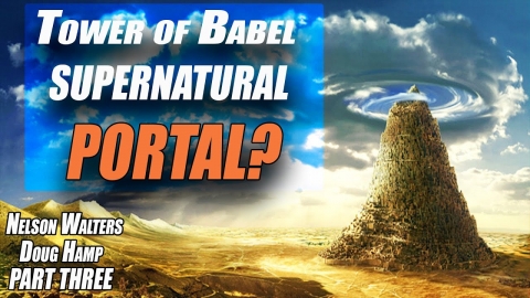 Why Did God STOP the Tower of Babel - Was it Going to be a Portal to...