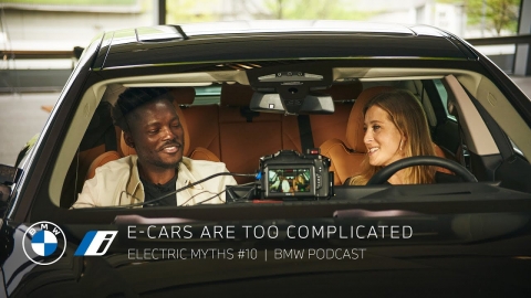 E-cars are too complicated | ELECTRIC MYTHS #10 | BMW Podcast