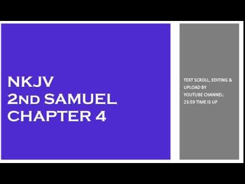 2nd Samuel 4 - NKJV - (Audio Bible & Text)
