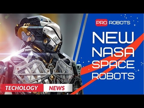 NASA's New Space Robots | Tesla News | High Tech News