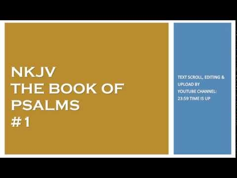 Psalm 1 - NKJV - (Audio Bible & Text)
